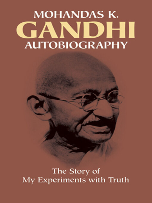 Title details for Autobiography by Mohandas Gandhi - Available